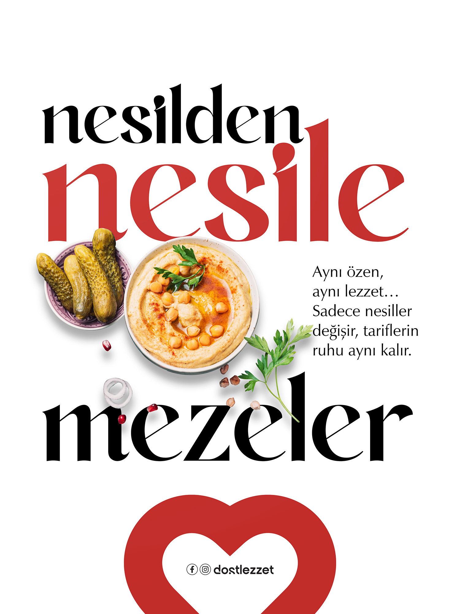 Dost Lezzet Nesilden nesile uzanan mezeler