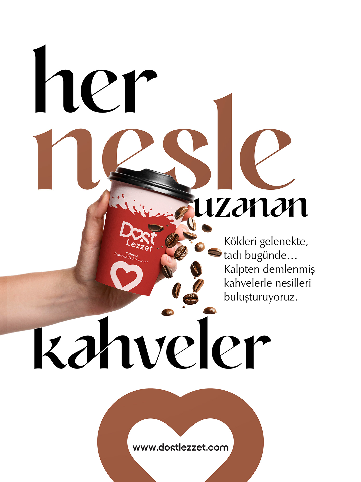 Dost Lezzet her nesle uzanan kahveler